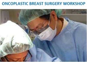 Oncoplastic Breast Surgery 